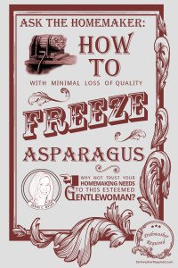 Ask the Homemaker: Can you freeze asparagus?