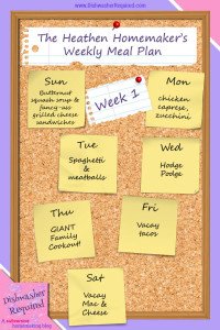 The Heathen Homemaker’s Weekly Meal Plan – Week 1