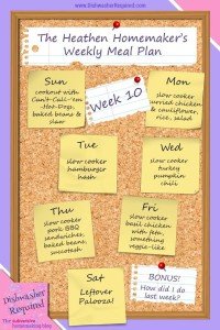 The Heathen Homemaker’s Weekly Meal Plan – Week 10