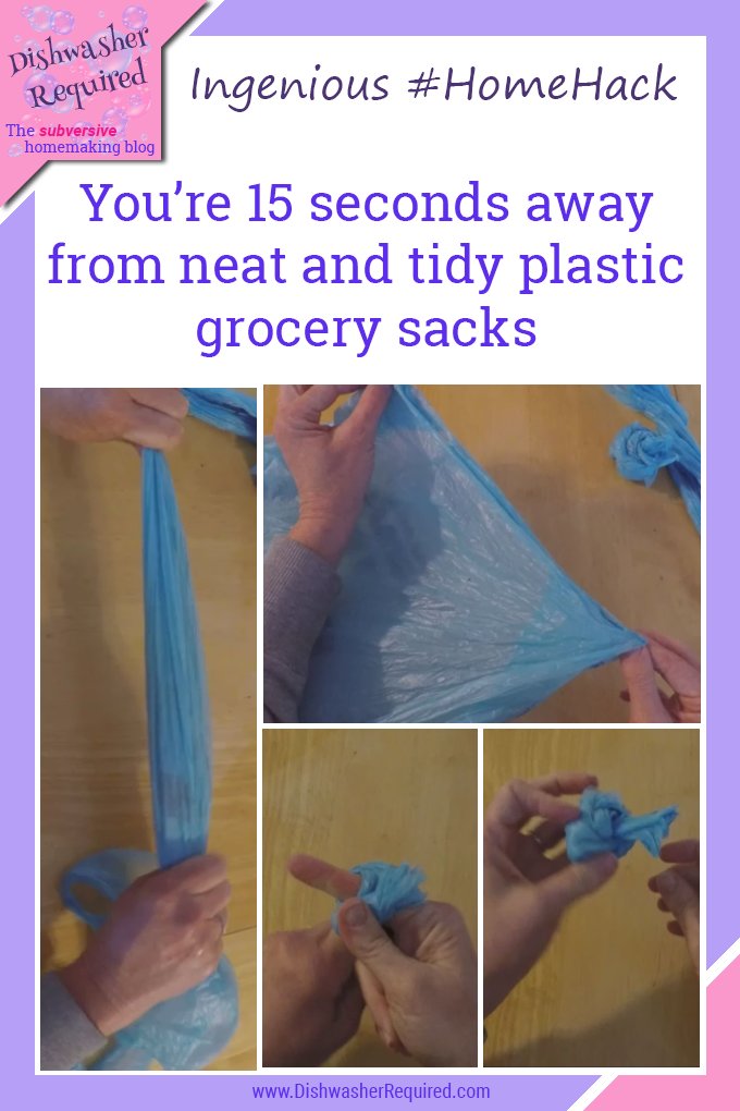 How to keep plastic grocery bags neat and tidy - Dishwasher Required