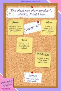 The Heathen Homemaker’s Weekly Meal Plan – Week 17